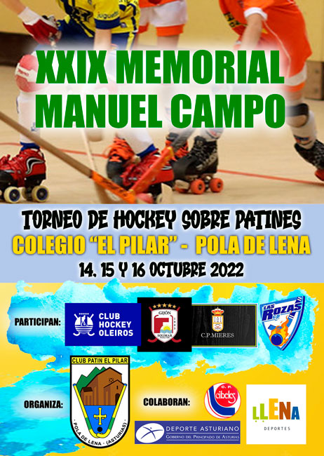 El Club Patín “El Pilar” compite con cuatro equipos punteros del hockey en el XXIX Memorial “Manuel Campo”